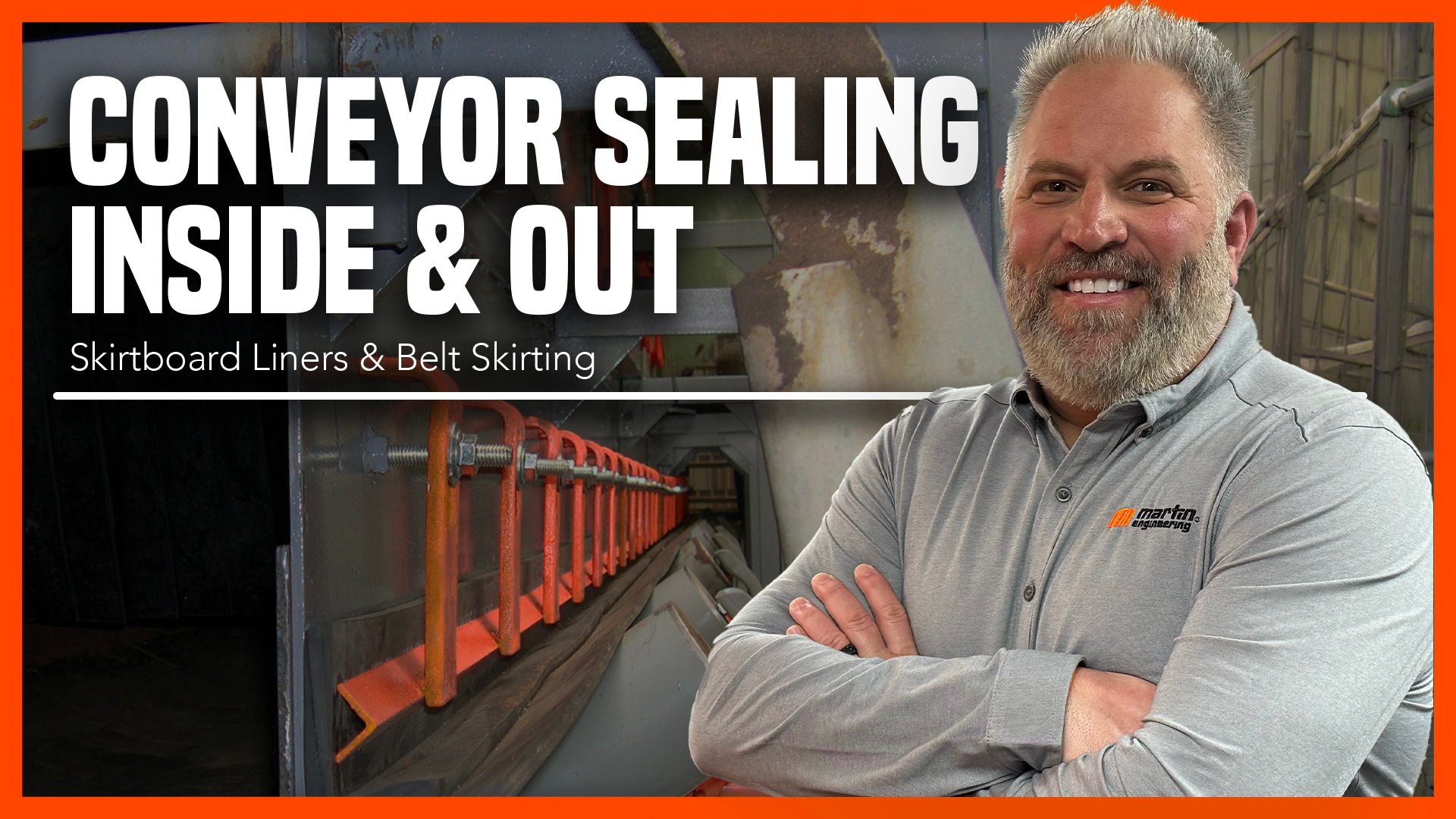 Conveyor Sealing Inside & Out Conveyor Sealing Inside & Out
