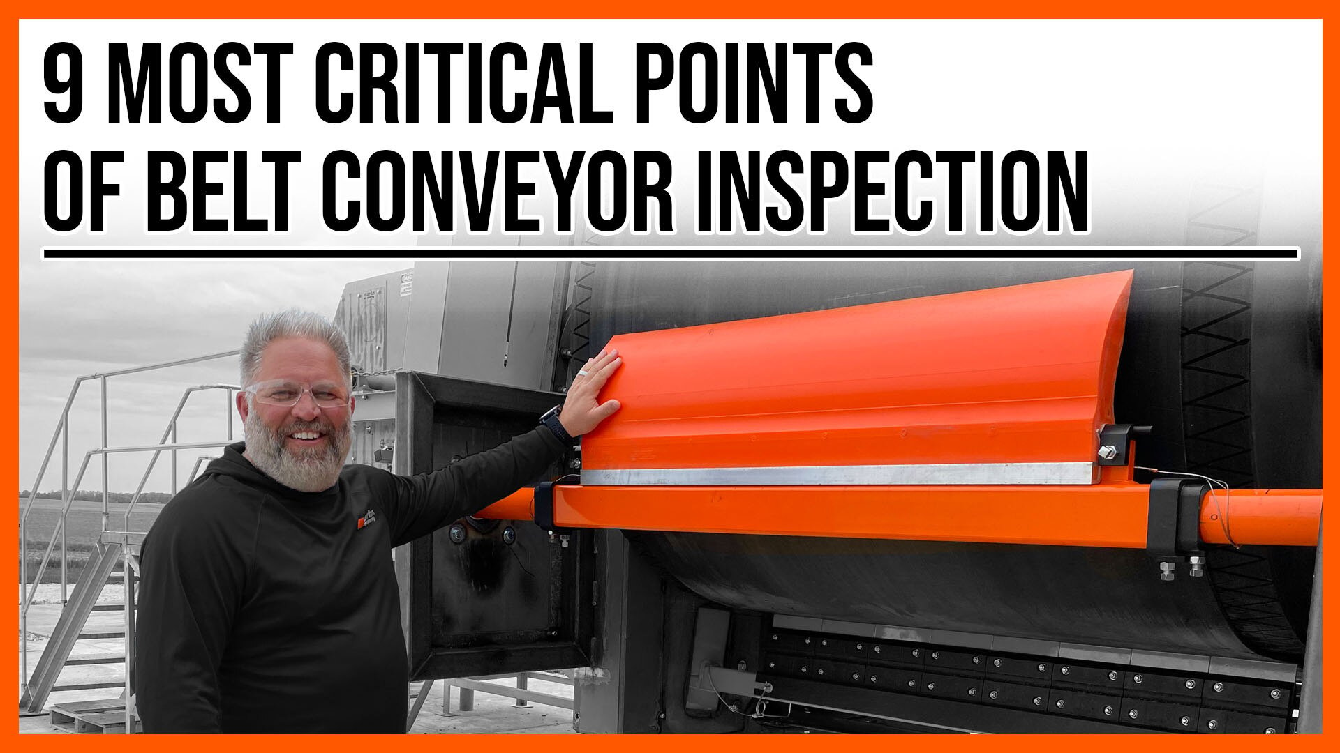 9 Most Critical Points of Belt Conveyor Inspection