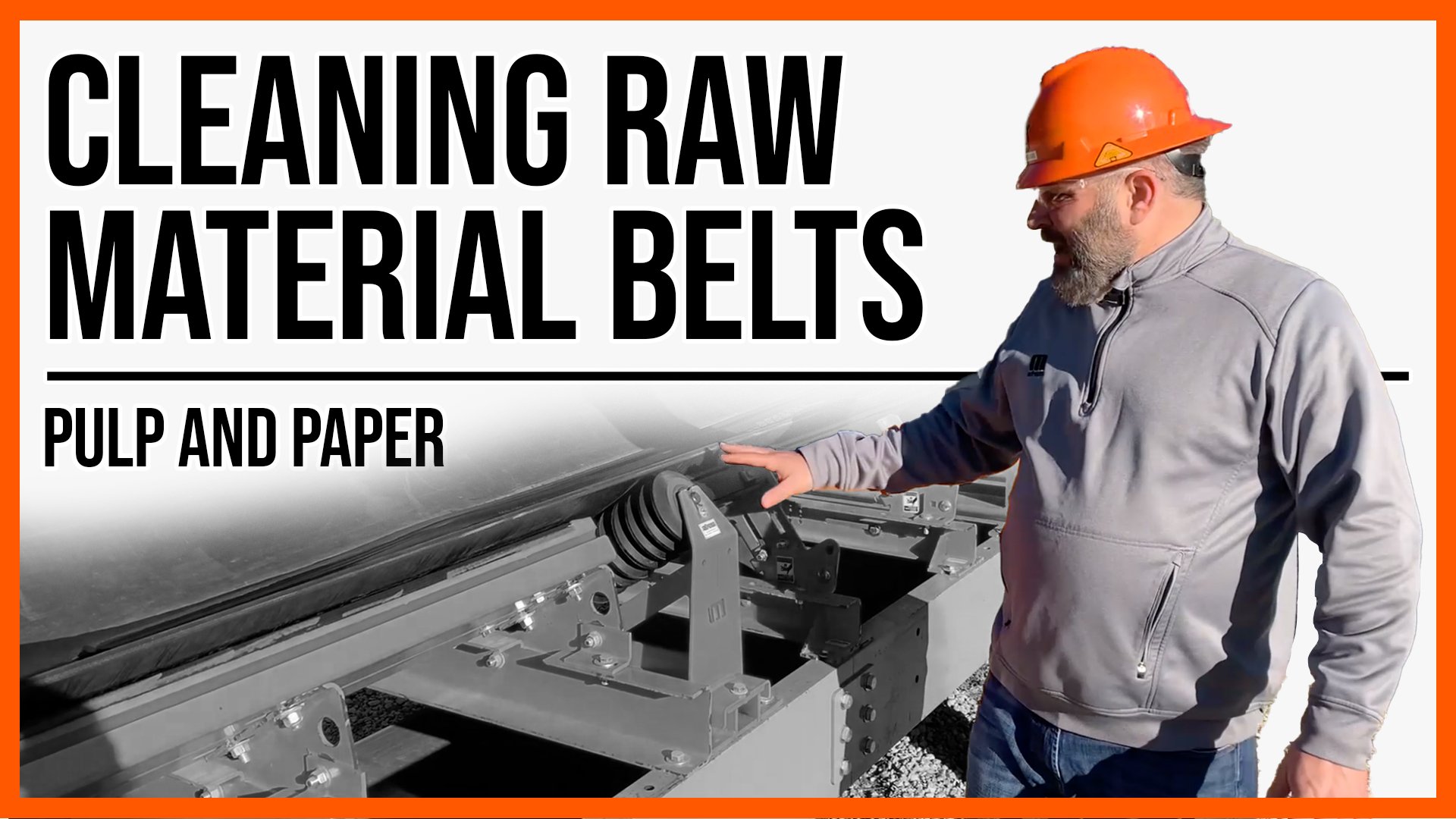 Cleaning Raw Material Belts, Pulp and Paper, Person, Jerad, Thumbnail, Hard Hat, Safety Glasses